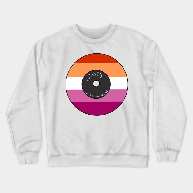 LGBT Lesbian vynil - ORANGE Crewneck Sweatshirt by raeroart